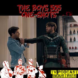 The Boys Podcast 505 Review