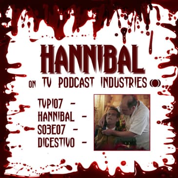 Hannibal Season 3 Episode 7 Review