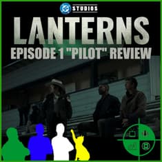 Lanterns Episode 1 Review