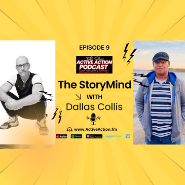 The Storymind - with Dallas Collis | Epi.9