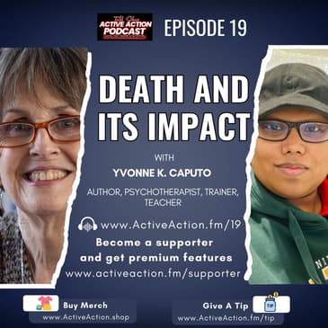 Death and It's Impact - with Yvonne Caputo | Epi.19