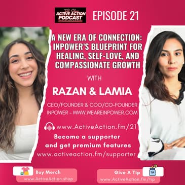 Transforming Social Media: An Inside Look at InPower - with Razan & Lamia | Epi.21
