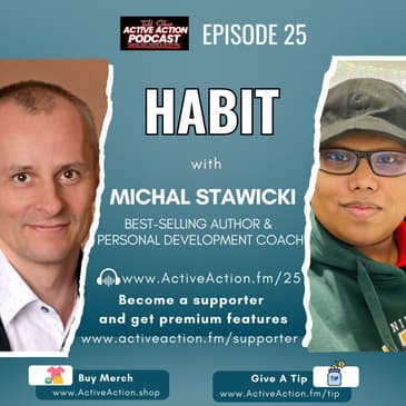 Habit - with Michal Stawicki | Epi.25