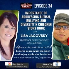 Importance of Addressing Autism, Bullying & Diversity in Children Story Book - with Lisa Jacovsky | Epi.34