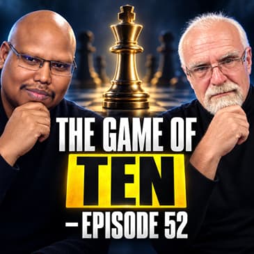 The Game of Ten with Steve Barton | Epi.52