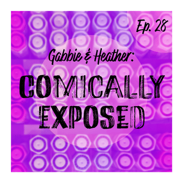 Episode 28 - We're Back