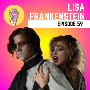 59. Lisa Frankenstein | New Adult Animated Horror Film Coming to the US | Bill Skarsgard Arrested in Sweden