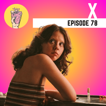 78. X horror movie review | Jordan Peele’s fourth film gets release date | Possession remake with Robert Pattinson | New A Quiet Place video game