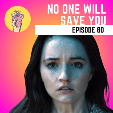 80. No One Will Save You review | Our Top 3 Horror Movies (and our bottom 3...)