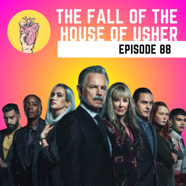 88. The Fall of the House of Usher review &amp; new Flanaverse movie | All upcoming Alien releases | Wolf Creek 3 is happening!