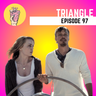97. Triangle movie explained