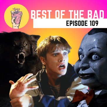 109. The Best Bad Horror Movies