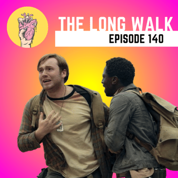 140. The Long Walk | The Biggest Changes From The Book