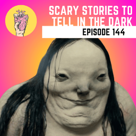 144. Scary Stories to Tell in the Dark | The perfect gateway horror?