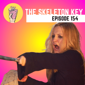 154. The Skeleton Key | This Walked So ‘Get Out’ Could Run