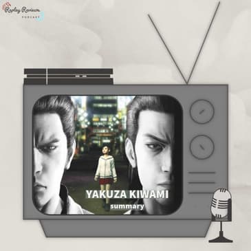Pulling Strings from the Grave - Yakuza Kiwami - Summary