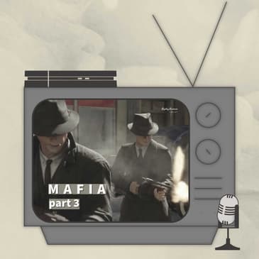 Shooting a Man in the Back(side) 🍑 - MAFIA - Part 3