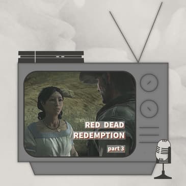 There Must Be a Name for This | Red Dead Redemption | Part 3