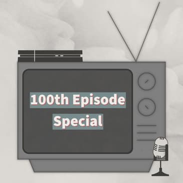 100th Episode Special 🎮🎙️