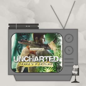 Is Elena the Best Character in the Game? | Uncharted 1 | Summary