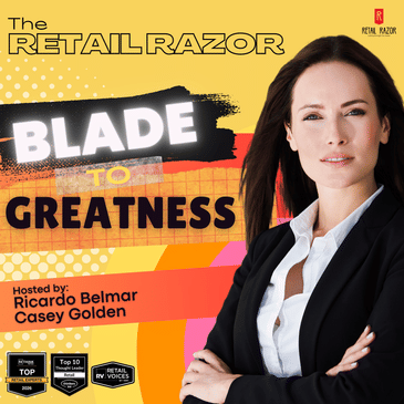 The Retail Razor: Blade to Greatness!