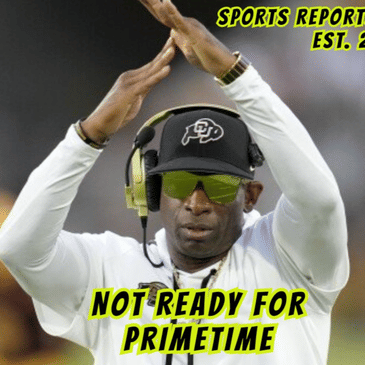 NOT READY FOR PRIMETIME