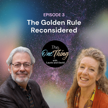 TOT Episode 3: The Golden Rule Reconsidered