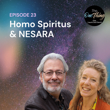 Episode 23: Homo Spiritus & NESARA