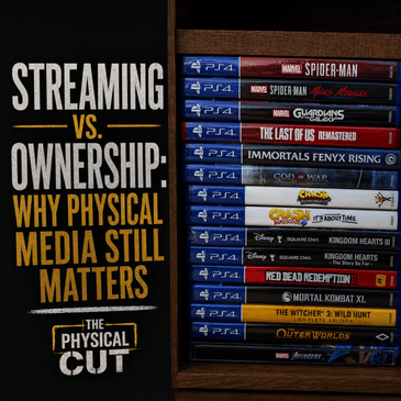 Do You Really Own Your Digital Movies & Games? Why Physical Media Still Matters