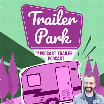 Jeff Large ACTUALLY did some research on the utility of podcast trailers