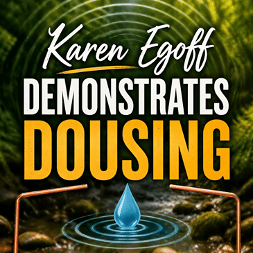 Karen Egoff Demonstrates Dousing
