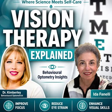 Behavioural Optometry | Dr Kimberley Linert on Vision Therapy & Eye Skills