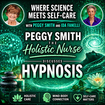 Peggy Smith the Holistic Nurse Discusses Hypnosis