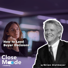 Lead Their Decision Making, Lead Their Actions w/Brian Dietmeyer