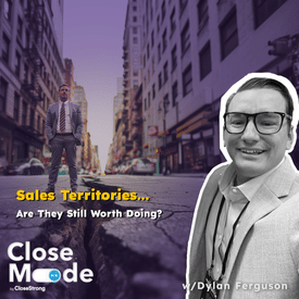 Rethinking Sales Territories w/Dylan Ferguson