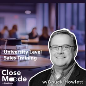 A Deep Dive into Sales Education Programs w/Chuck Howlett