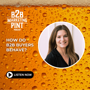 How Do B2B Buyers Behave? Behavioral Science for Marketers