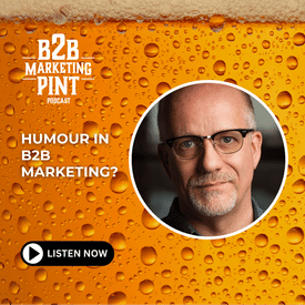 Humour in B2B Marketing?