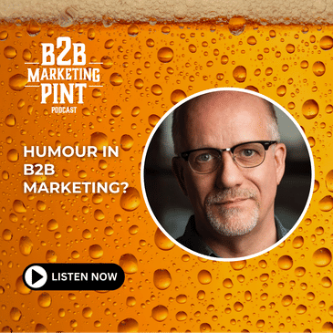 Humour in B2B Marketing?