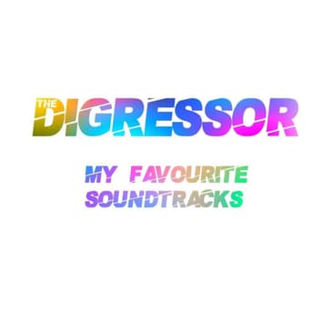 47) My Favourite Soundtracks