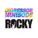 Minisode 2: Rocky