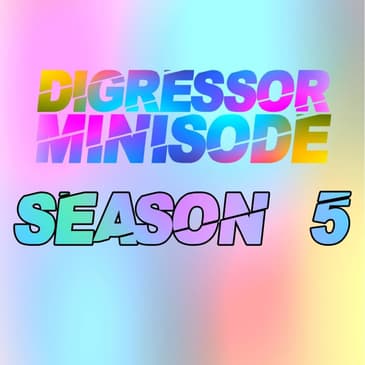 Minisode 7: Season 5