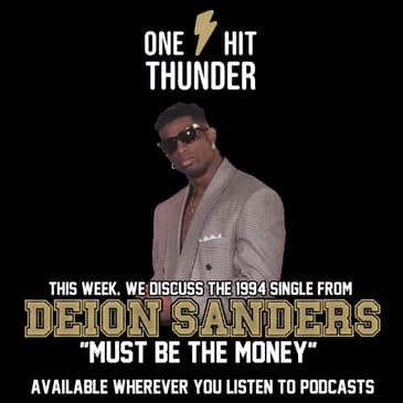"Must be the Money" by Deion Sanders