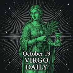Monday, October 19, 2026 Virgo Horoscope Today