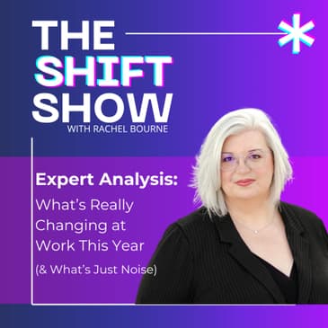 Expert Analysis: What's Really Changing at Work This Year