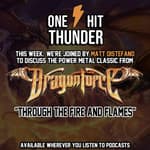 "Through the Fire and the Flames" by Dragonforce (f/Matt DiStefano)