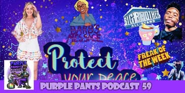 Purple Pants Podcast | Protecting Your Peace