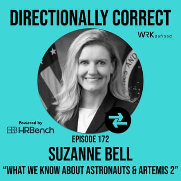 What We Know About Astronauts, Artemis 2, & NASA - Suzanne Bell - #172
