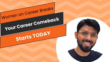 Your Career Comeback Story - Starts Today