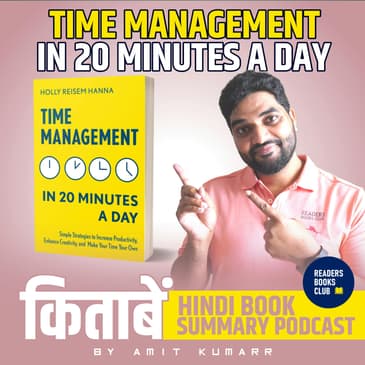 Time Management in 20 Minutes a Day by Holly Reisem Hanna